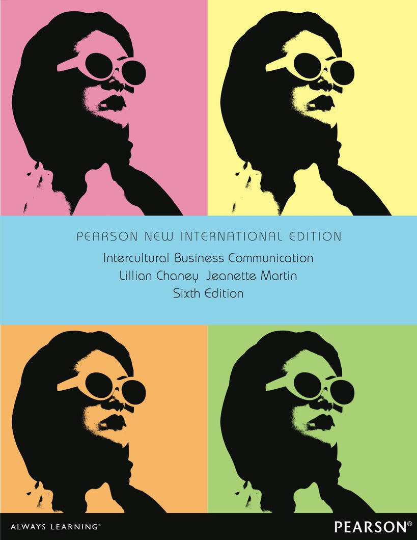 Intercultural Business Communication, 6th Pearson New International Edition, e-book