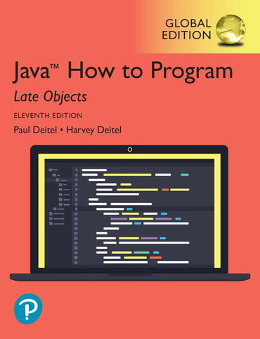 Java How to Program, Late Objects, 11th Global Edition, e-book