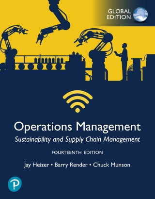 Operations Management: Sustainability and Supply Chain Management, 14th Global Edition, e-book