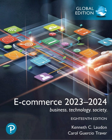 E-commerce 2023–2024: business. technology. society., 18th Global Edition, e-book