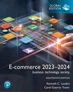 E-commerce 2023–2024: business. technology. society., 18th Global Edition, e-book