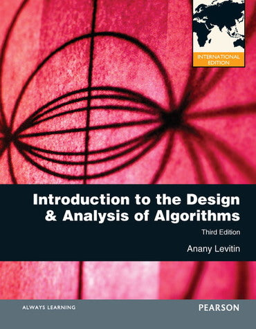 Introduction to the Design and Analysis of Algorithms, 3rd International Edition, e-book