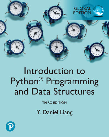 Introduction to Python Programming and Data Structures 3rd Global edition, E-Learning Revel™