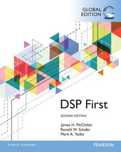 Digital Signal Processing First, 2nd Global Edition, e-book