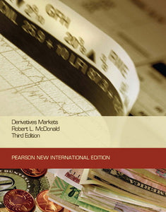 Derivatives Markets, Pearson New International 3rd Edition, e-book