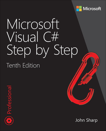 Microsoft Visual C# Step by Step, 10th edition e-book