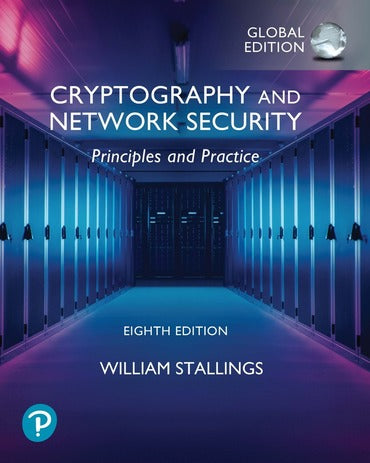 Cryptography and Network Security: Principles and Practice, 8th Global Edition, e-book