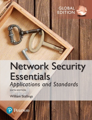 Network Security Essentials: Applications and Standards, 6th Global Edition, e-book