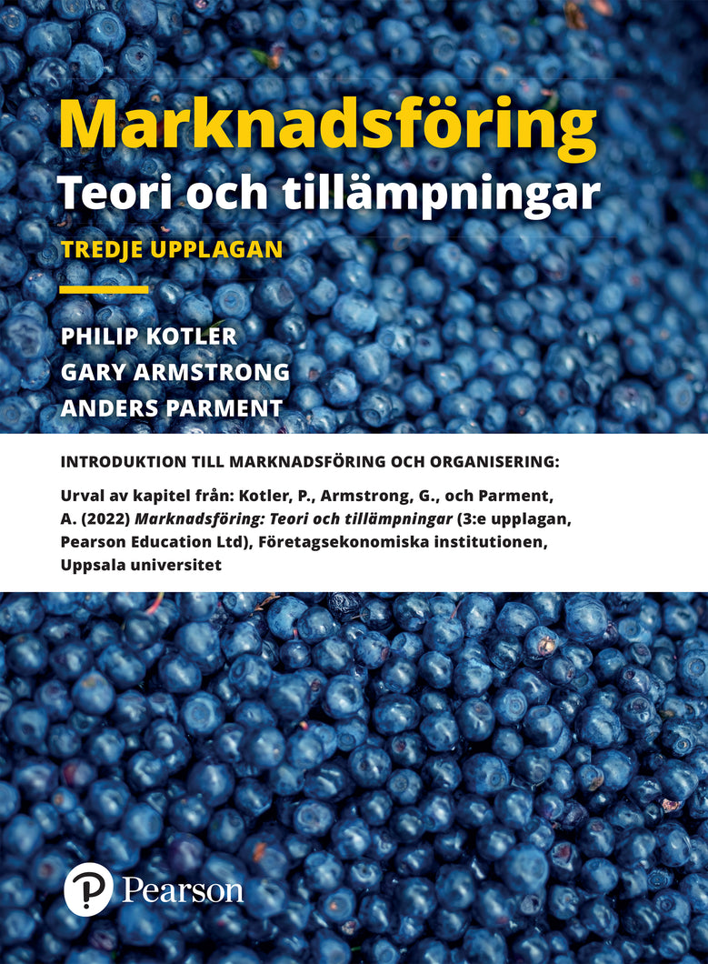 Marknadsföring: Teori och tillämpningar: urval av kapitel för Uppsala Universitet, e-bok