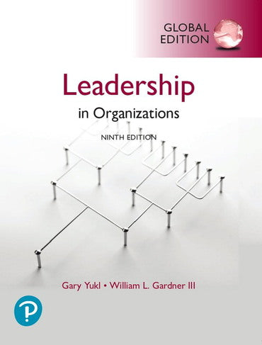 Leadership in Organizations, 9th Global Edition, e-book