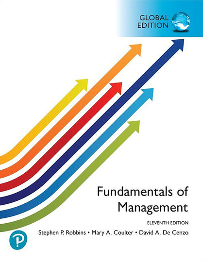 Fundamentals of Management, Global Edition MyLab Management, 11th Edition