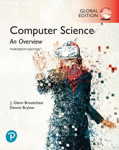 Computer Science: An Overview, 13th Global Edition, e-book