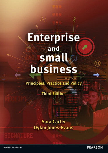 Enterprise and Small Business: Principles, Practice and Policy, 3rd edition e-book