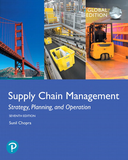 Supply Chain Management: Strategy, Planning, and Operation, 7th Global Edition, e-book