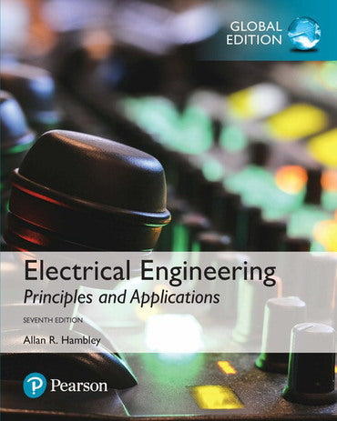 Electrical Engineering: Principles & Applications, 7th Global Edition, e-book