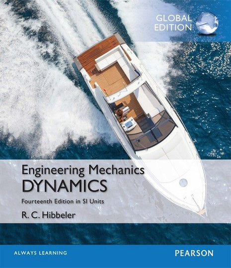 Engineering Mechanics: Dynamics in SI Units, 14th Edition E-Learning with e-book, MasteringEngineering