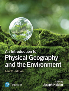 Introduction to Physical Geography and the Environment 4th edition e-book