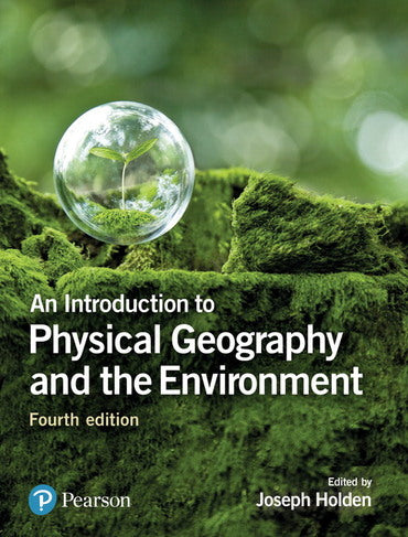 Introduction to Physical Geography and the Environment 4th edition e-b –  Pearson Nordics