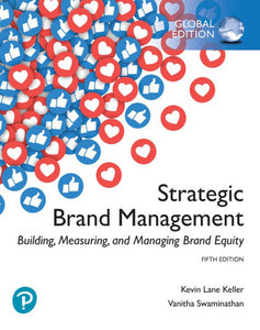 Strategic Brand Management: Building, Measuring, and Managing Brand Equity, 5th Global Edition e-book