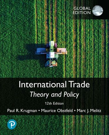 International Trade: Theory and Policy, 12th Global Edition, e-book – Pearson Nordics International Trade: Theory and Policy, 12th Global Edition, e-book – Pearson Nordics