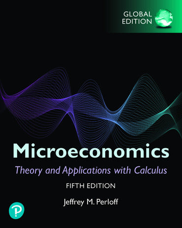 Microeconomics: Theory and Applications with Calculus, 5th Global Edition E-Learning MyLabEconomics