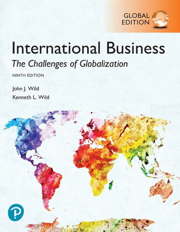 International Business: The Challenges of Globalization, 9th Global Edition, e-book